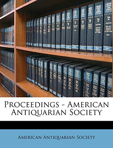 Proceedings - American Antiquarian Societ, Volume 1852