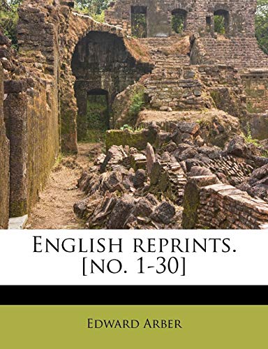 English reprints. [no. 1-30]