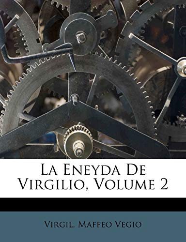 La Eneyda De Virgilio, Volume 2