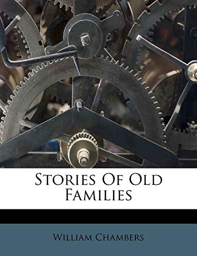 Stories Of Old Families