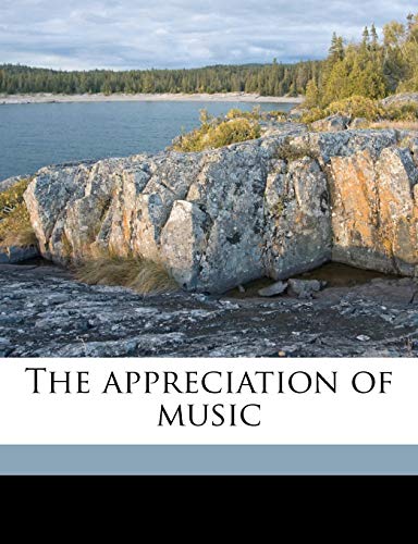 The appreciation of music Volume 5