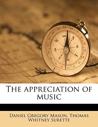 The appreciation of music Volume 2