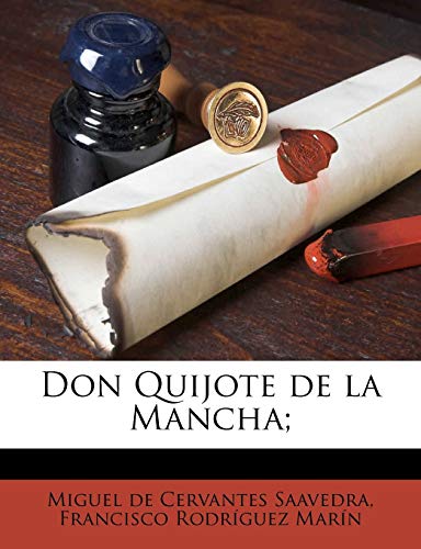 Don Quijote de la Mancha;