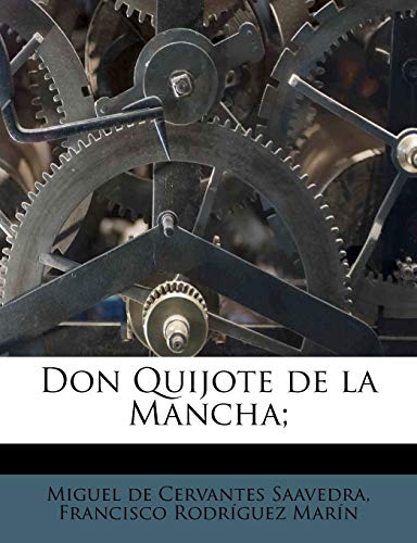 Don Quijote de la Mancha;