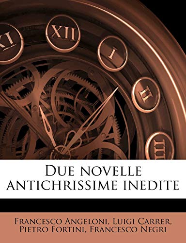 Due novelle antichrissime inedite