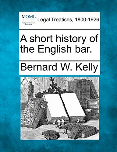 A short history of the English bar.