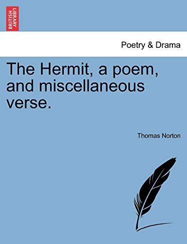 The Hermit, a poem, and miscellaneous verse.