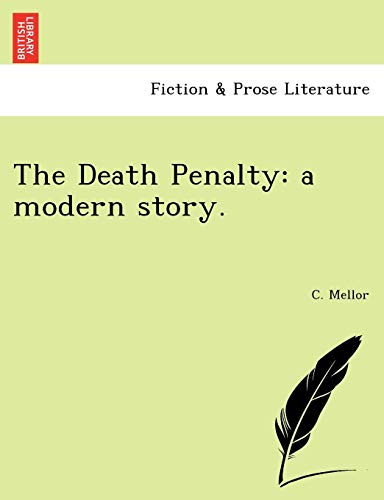 The Death Penalty: a modern story.