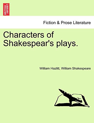 Characters of Shakespear's plays.