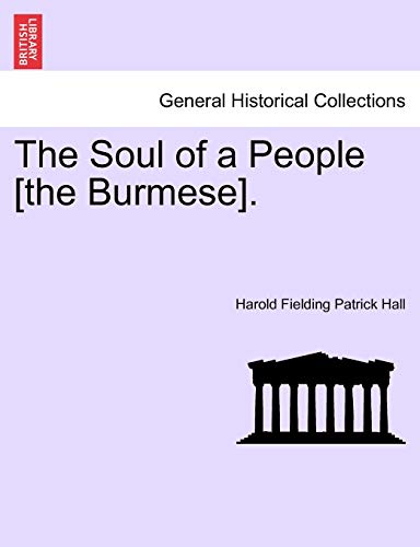 The Soul of a People [the Burmese].