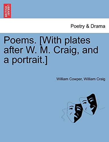 Poems. [With plates after W. M. Craig, and a portrait.]