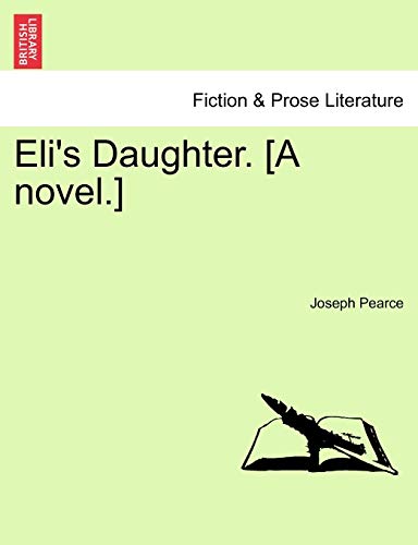 Eli's Daughter. [A novel.]