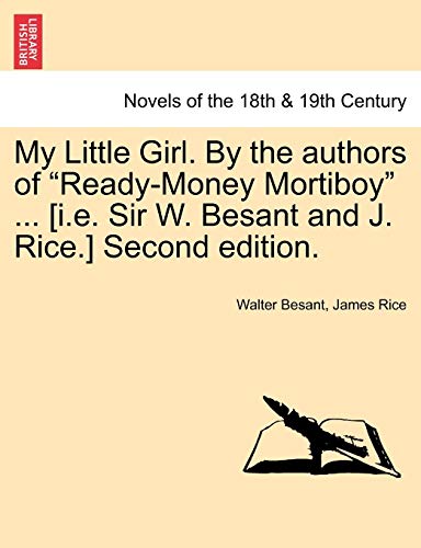 My Little Girl. by the Authors of 