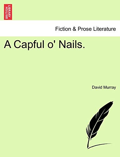 A Capful o' Nails.