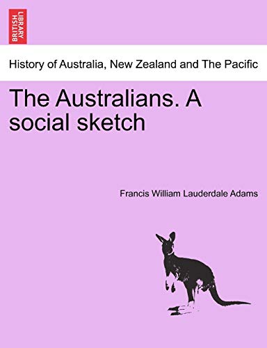 The Australians. A social sketch