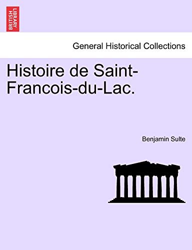 Histoire de Saint-Francois-du-Lac.