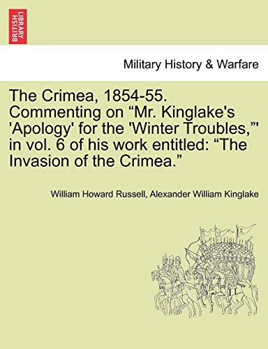 The Crimea, 1854-55. Commenting on 