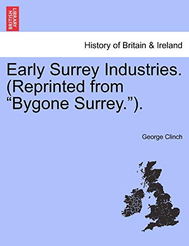 Early Surrey Industries. (Reprinted from 