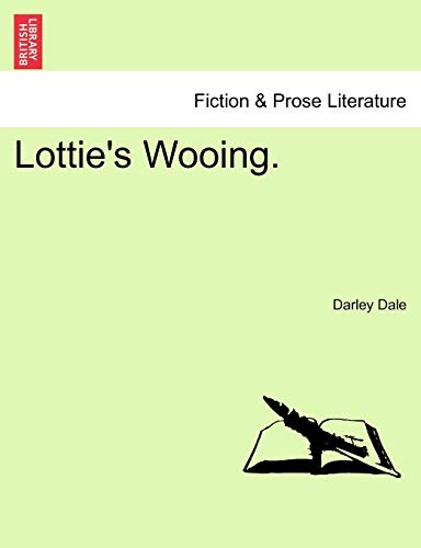 Lottie's Wooing.