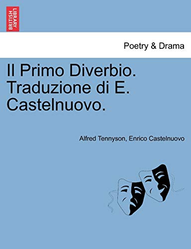 Il Primo Diverbio. Traduzione di E. Castelnuovo.