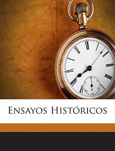 Ensayos Hist?ricos