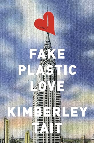 Kimberley Tait - Fake Plastic Love - Paperback image 1