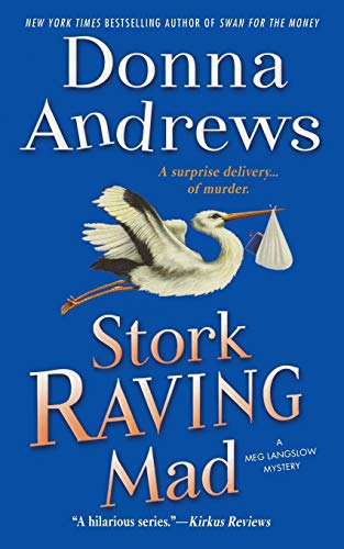 STORK RAVING MAD