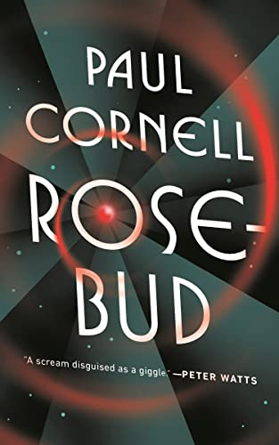 Paul Cornell - Rosebud - Paperback image 1