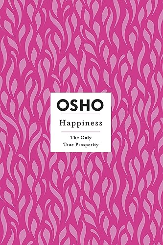Osho - Happiness : The Only True Prosperity - Paperback image 1