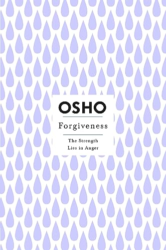 Osho - Forgiveness : The Strength Lies in Anger - Paperback image 1