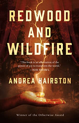 Andrea Hairston - Redwood and Wildfire - Hardback image 1