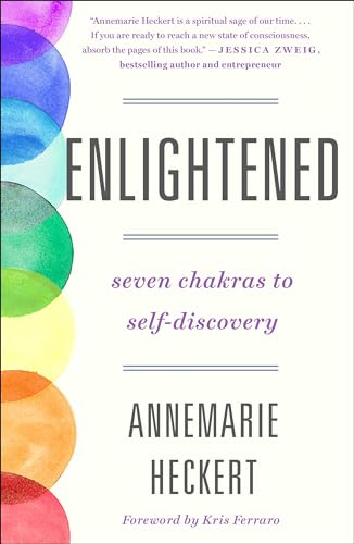 Annemarie Heckert - Enlightened : Seven Chakras to Self-Discovery - Pa image 1