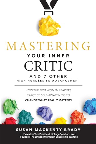 Susan Brady - Mastering Your Inner Critic and 7 Other High Hurdles to image 1