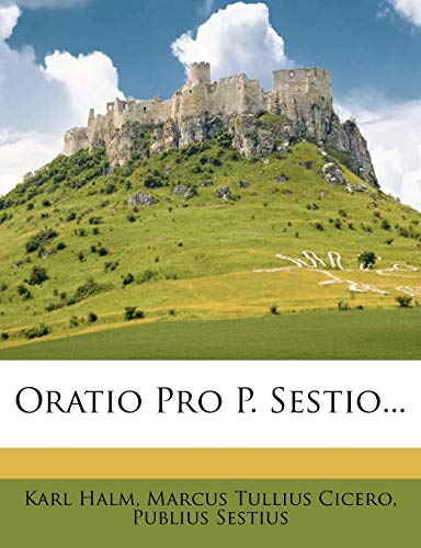 Oratio Pro P. Sestio...