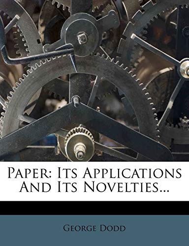 Paper: Its Applications And Its Novelties...