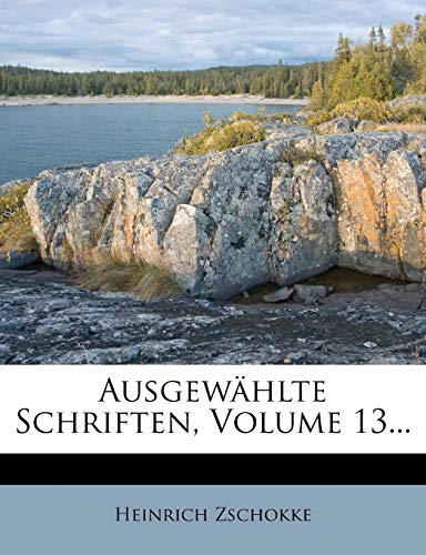 Ausgewahlte Schriften, Volume 13...