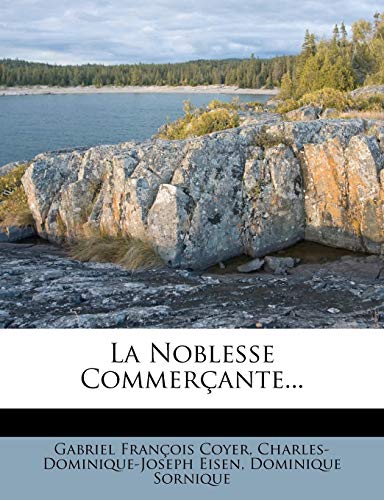 La Noblesse Commer?ante...