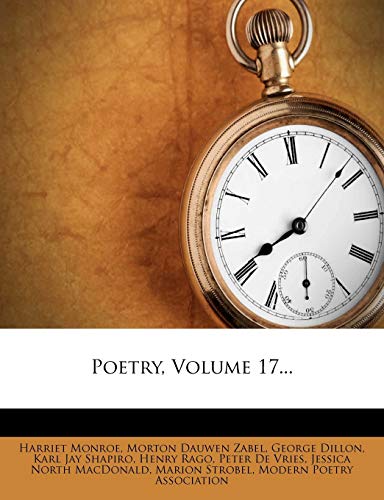 Poetry, Volume 17...