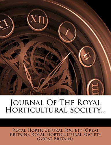 Journal Of The Royal Horticultural Society...