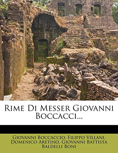 Rime Di Messer Giovanni Boccacci...