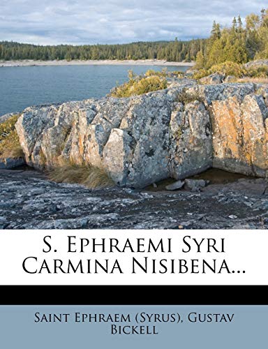 S. Ephraemi Syri Carmina Nisibena...