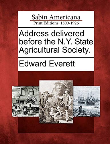 Address delivered before the N.Y. State Agricultural Society.