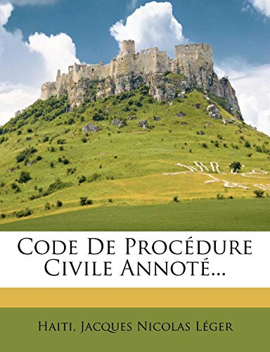 Code De Proc?dure Civile Annot?...