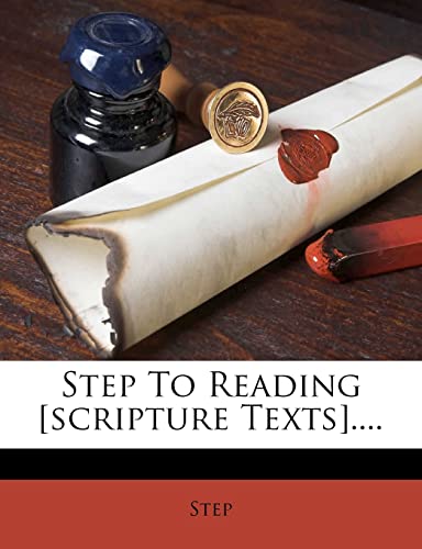 Step To Reading [scripture Texts]....