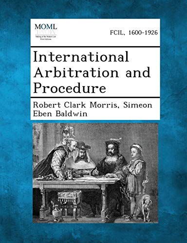 International Arbitration and Procedure