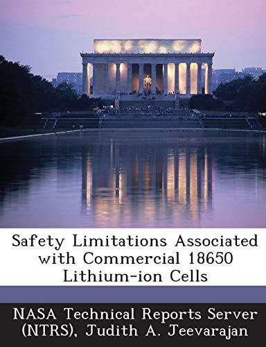 Safety Limitations Associated with Commercial 18650 Lithium-ion Cells