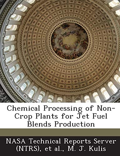 Chemical Processing of Non-Crop Plants for Jet Fuel Blends Production