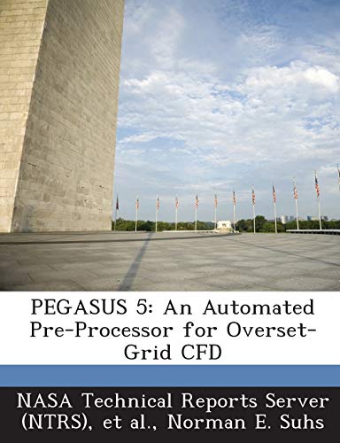 Pegasus 5: An Automated Pre-Processor for Overset-Grid Cfd