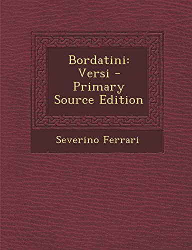 Bordatini: Versi