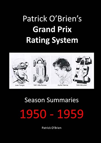 Patrick O'Brien's Grand Prix Rating System: Season Summaries 1950-1959